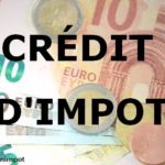 Réduction et crédit d'impôt. Comment ça marche? Quand ont lieu les remboursements? Comment les déclarer?
