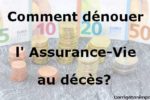 comment récupérer l'assurance-vie au décès