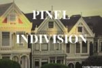 Achat d'un bien immobilier Pinel à plusieurs en indivision.