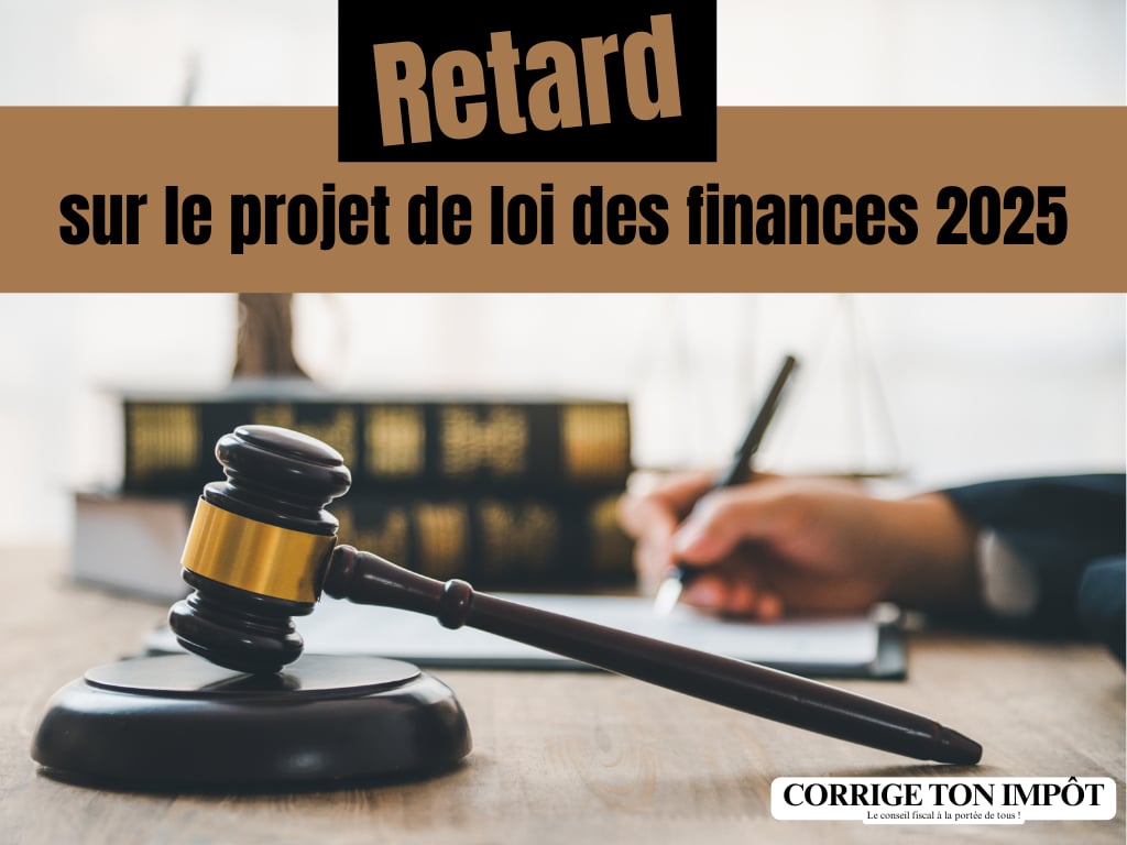 Retard dans le projet de la loi des finances 2025 : quels impacts