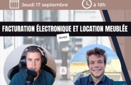 Formation – Tout sur la location meublée et la facturation électronique !